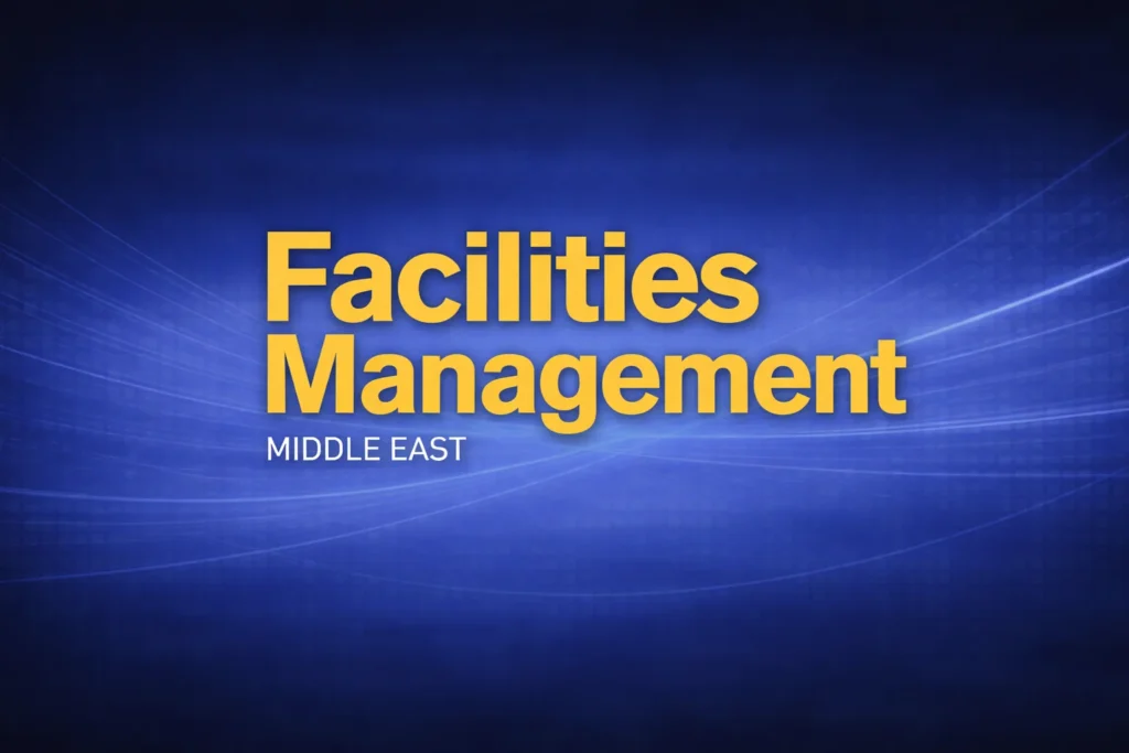 Facilities Management Middle East print feature